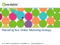 Mastering Your Online Marketing Strategy