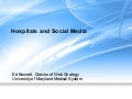 Hospitals & Social Media - Fall 2009
