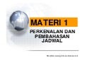 Materi 1 Perkenalan dan Pembahasan Jadwal