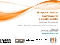 Material seminario-incorpor organizacionesencanales2.0-201106