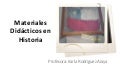 Materiales didácticos en historia, geografía y ciencias sociales