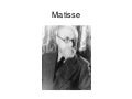 Matisse