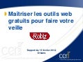 Maîtriser les outils web gratuits pour faire votre veille