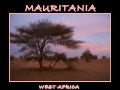 Mauritania ~ West Africa