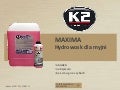 M251 k2 Maxima 20 wosk hydro suszacy nablyszczajacy w plynie dla myjni samochodowych rozbija wode na krople chroni lakier