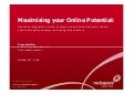Maximising Your Online Potential