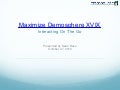 Maximize Demosphere XVIX - Interacting On The Go