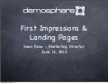 First Impressions & Landing Pages | Maximize Demosphere XXXIX