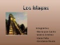 Mayas