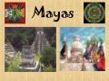 Mayas y aztecas