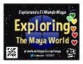 Amplify Indigenous Voices: Exploring the Maya World