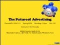 MCAD 2009 - Future of Advertising: session #09 recap (March 23)