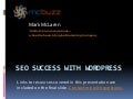 Search Engine Optimization Success with WordPress