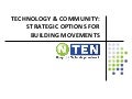 Technology and Community: Strategic Options for Movement Building