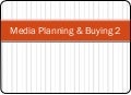 Mcom 341-20 Media Planning 2