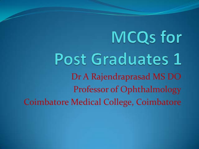 Mcqs  for Ophthal pgs 1