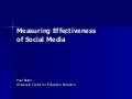 Measuring Effectiveness of Social Media