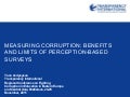 Measuring Corruption benefits and limits of perception-based surveys