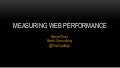 Measuring web performance. Velocity EU 2011