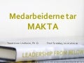 Medarbeiderne tar Makta