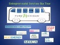 Pure Michigan Entrepreneurial Bus Tour 2012 Presentation