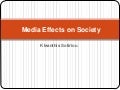 Media effects 2