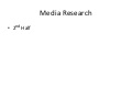 Media research 2nd