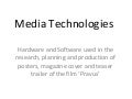 Media Technologies