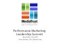 MediaTrust Performance Affiliate Marketing Ant-Fraud Summit Overview