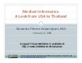 Medical Informatics: A Look From USA To Thailand