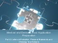 Part 2: Medical And Dental School Application Preparation Seminar
