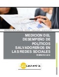 Medición 13 de febrero del desempeño de politicos salvadoreños en las redes sociales