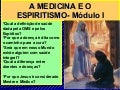 Medicina E Espiritismo