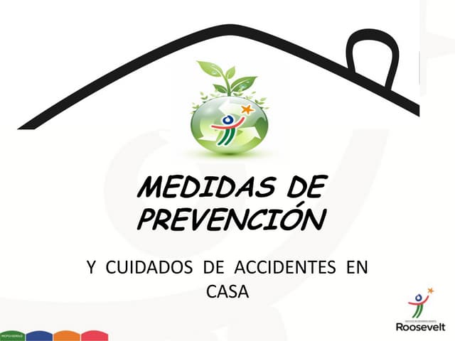 Medidas de prevencion y cuidados en casa