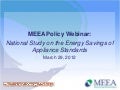 MEEA Policy Webinar: National Study on the Energy Savings of Appliance Standards 