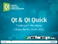 Qt & Qt Quick - "Coding Qt"-Workshop @ MeeGo Freeday