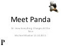 Meet Panda -  SEO, Google, the algorithm and publishing