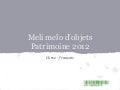 Meli melo d'objets