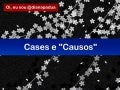 Cases e Causos de Marketing Digital