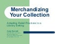Merchandizing your collection part 2