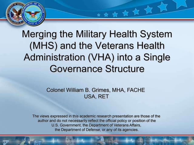 Merging the Military Health System ...