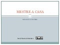 Mestre a casa