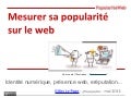 Mesurer sa popularité sur le web