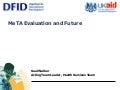 MeTA evaluation and future