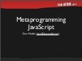 Metaprogramming  JavaScript