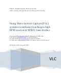 Using Video Lecture Capture (VLC) systems to enhance teaching in high DFW courses at WSSU: Case studies