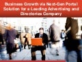 Business Growth via Next-Gen Portal Solution for a Leading Advertising and Directories Company