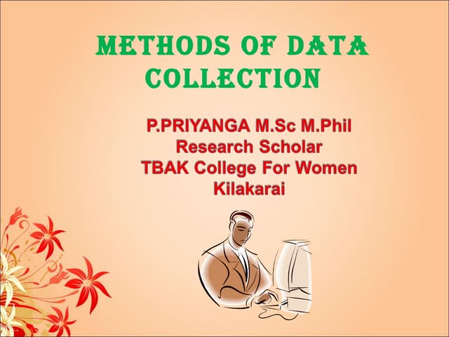 Data Collection Primary Secondary