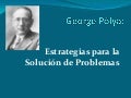 Metodos para resolver problemas polya