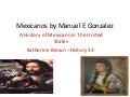 Mexicanos by manuel e gonzalez power point